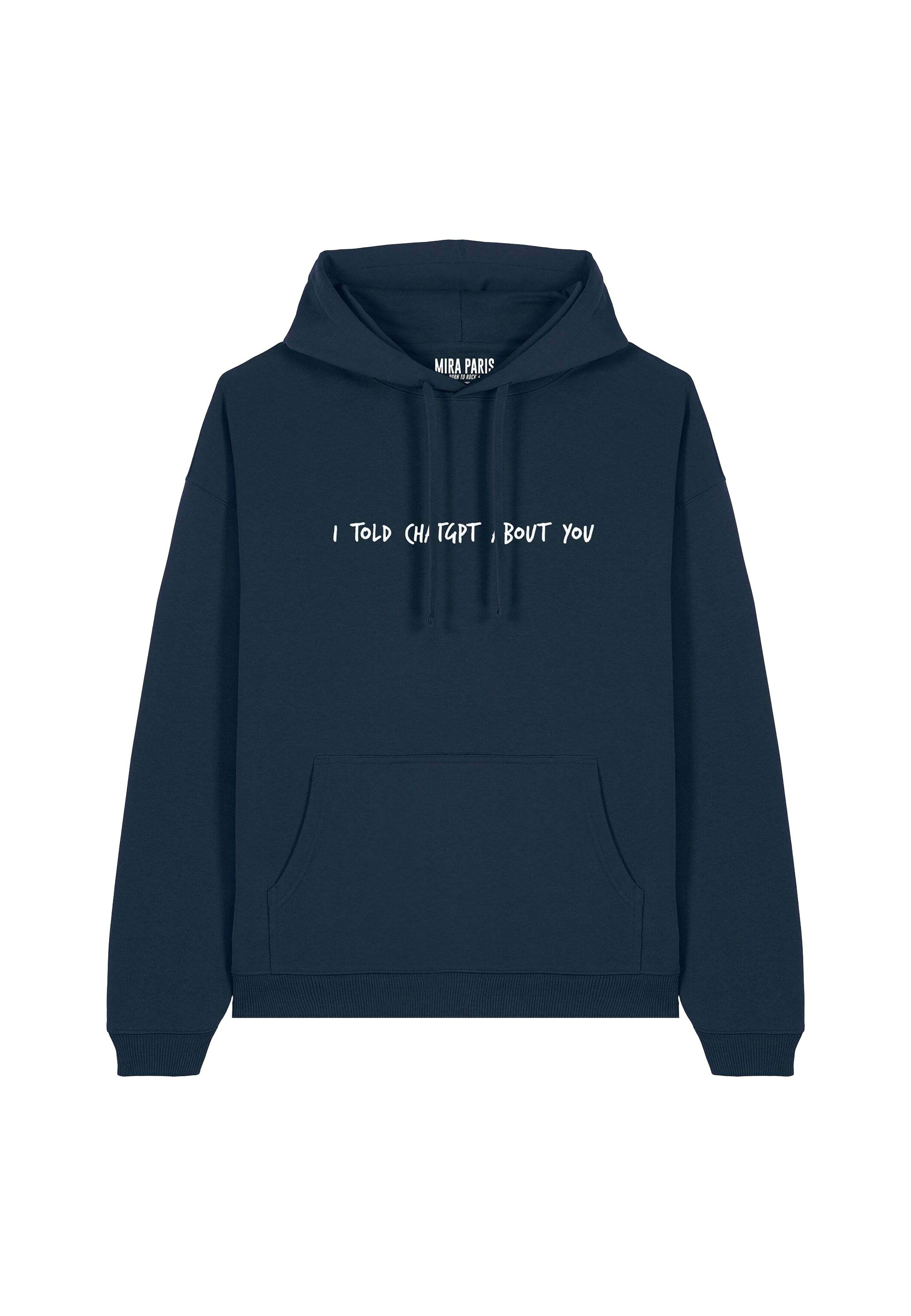  I TOLD CHATGPT ABOUT YOU EMBROIDERY - Hoodie - Off White